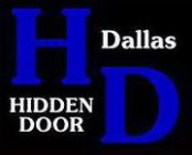 H D HIDDEN DOOR DALLAS