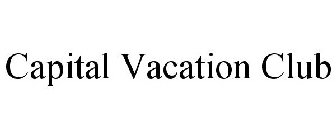 CAPITAL VACATION CLUB