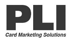 PLI CARD MARKETING SOLUTIONS