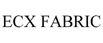 ECX FABRIC