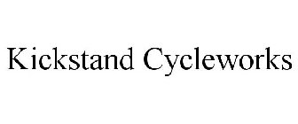 KICKSTAND CYCLEWORKS