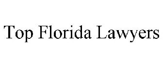 TOP FLORIDA LAWYERS