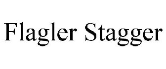 FLAGLER STAGGER