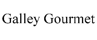 GALLEY GOURMET