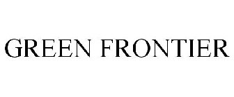 GREEN FRONTIER