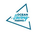 OCEAN SAVING FARMS