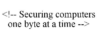 <!-- SECURING COMPUTERS ONE BYTE AT A TIME -->