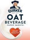 QUAKER ESTD 1877 OAT BEVERAGE SUPER SMOOTH HEART HEALTHY