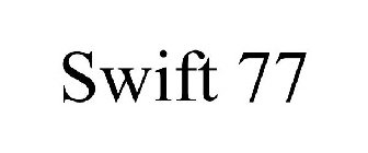 SWIFT 77