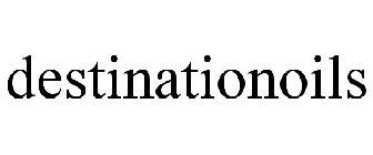 DESTINATIONOILS