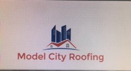 MODEL CITY ROOFING