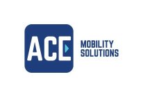 ACE MOBILITY SOLUTIONS