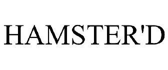 HAMSTER'D