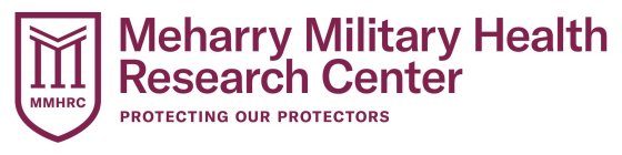 MEHARRY MILITARY HEALTH RESEARCH CENTERM MMHRC PROTECTING OUR PROTECTORS
