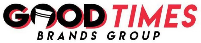 GOODTIMES BRANDS GROUP