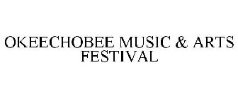 OKEECHOBEE MUSIC & ARTS FESTIVAL
