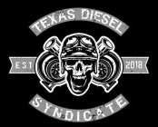 TEXAS DIESEL SYNDICATE EST 2018