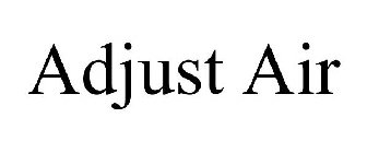 ADJUST AIR