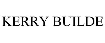 KERRY BUILDE