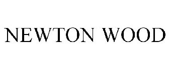 NEWTON WOOD