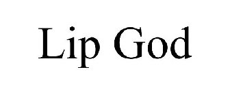 LIP GOD