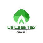 LA CASA TAX GROUP