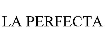 LA PERFECTA