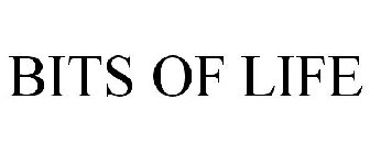BITS OF LIFE