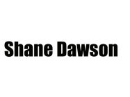 SHANE DAWSON