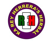 KINGS HERBAL FOOD SUPPLEMENT KA REY HERRERA'S HERBAL