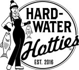 HARD-WATER HOTTIES EST. 2016