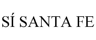 SÍ SANTA FE