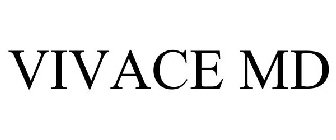 VIVACE MD