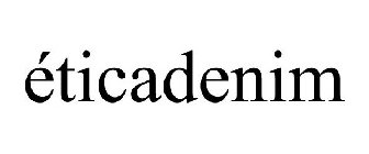 ÉTICADENIM