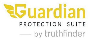 GUARDIAN PROTECTION SUITE BY TRUTHFINDER