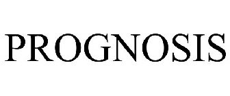 PROGNOSIS