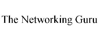 THE NETWORKING GURU