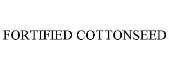 FORTIFIED COTTONSEED
