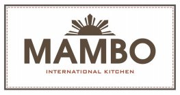 MAMBO INTERNATIONAL KITCHEN