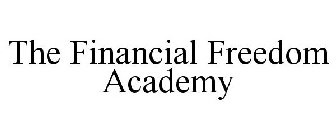 THE FINANCIAL FREEDOM ACADEMY
