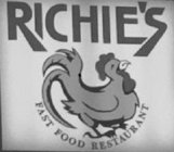RICHIE'S FAST FOOD RESTAURANT