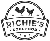 RICHIE'S SOUL FOOD SINCE 1986