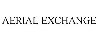 AERIAL EXCHANGE