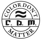 C. D. M. COLOR DON'T MATTER