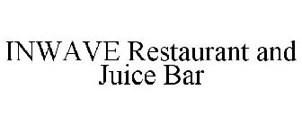 INWAVE RESTAURANT AND JUICE BAR