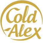 COLD - ALEX