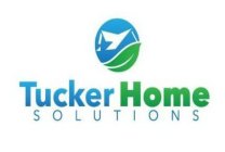 TUCKER HOME SOLUTIONS