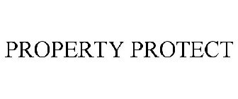 PROPERTY PROTECT
