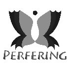 PERFERING