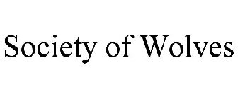 SOCIETY OF WOLVES
